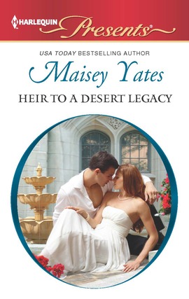 Title details for Heir to a Desert Legacy by Maisey Yates - Available